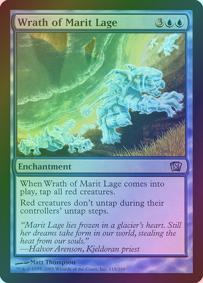 Wrath of Marit Lage (8ED) (115★) / Foil