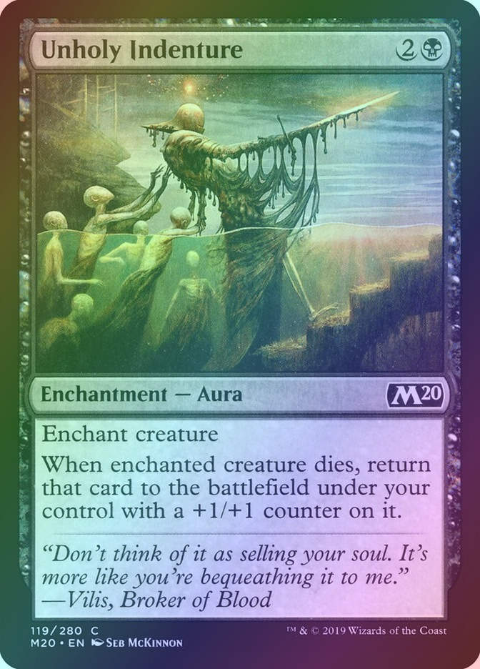 Unholy Indenture (M20) (119) / Foil