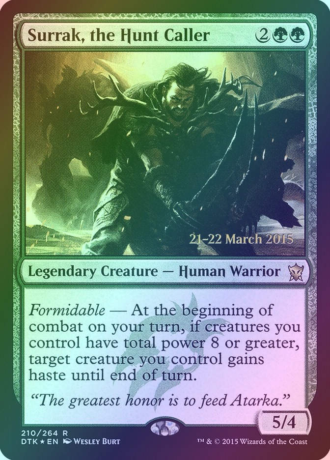 Surrak, the Hunt Caller (PDTK) (210s) / Foil