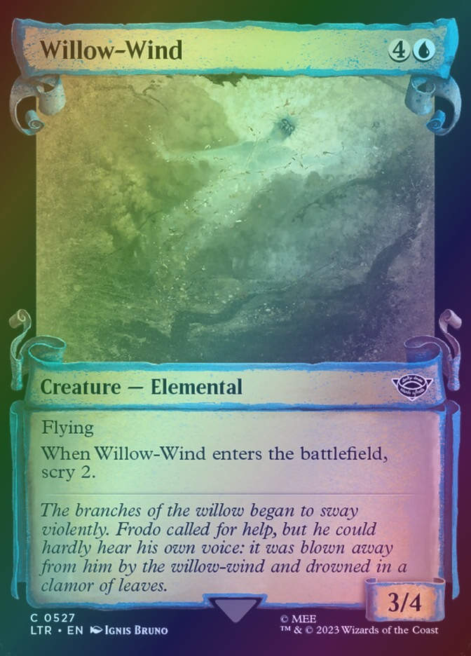 Willow-Wind (LTR) (527) / Showcase / Foil