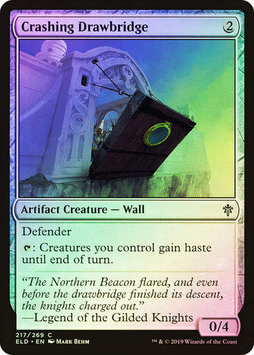 Crashing Drawbridge (ELD) (217) / Foil