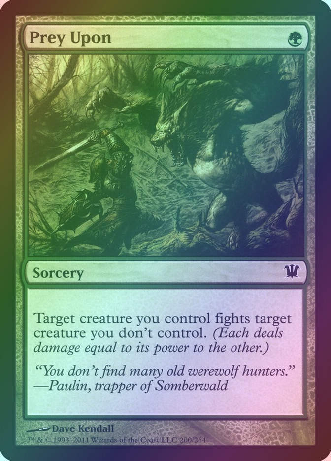 Prey Upon (ISD) (200) / Foil