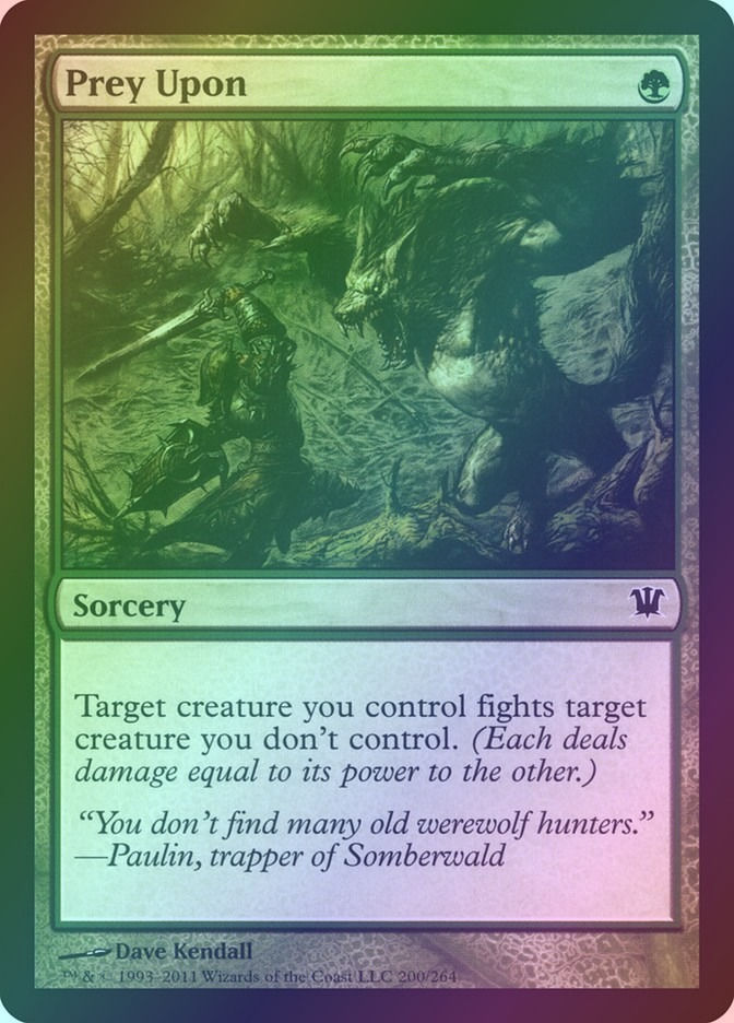 Prey Upon (ISD) (200) / Foil