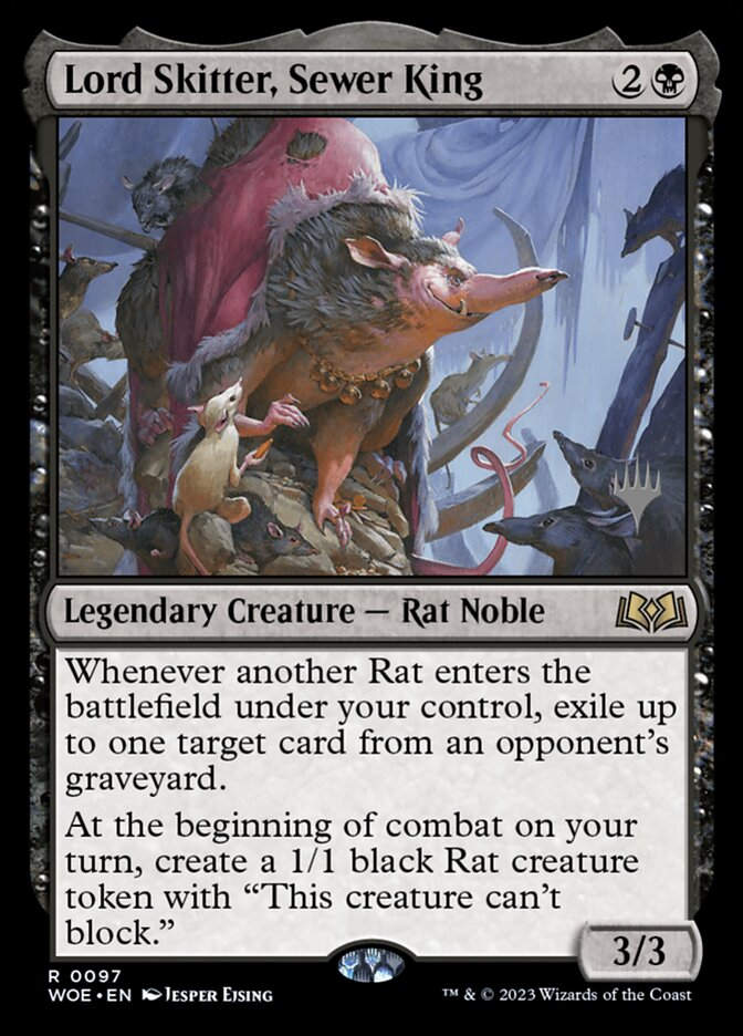 Lord Skitter, Sewer King (PWOE) (97p)