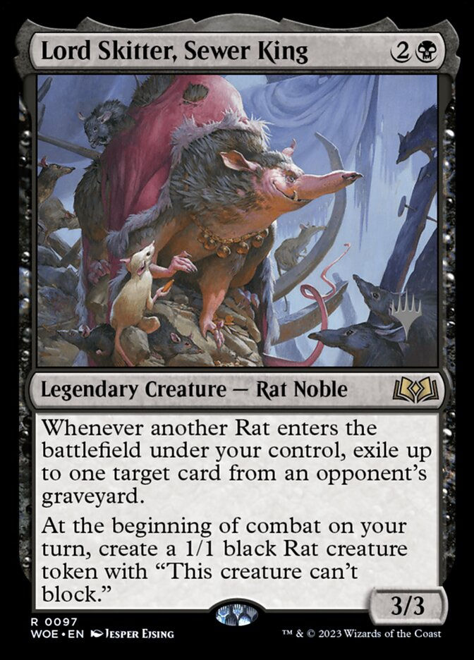 Lord Skitter, Sewer King (PWOE) (97p)
