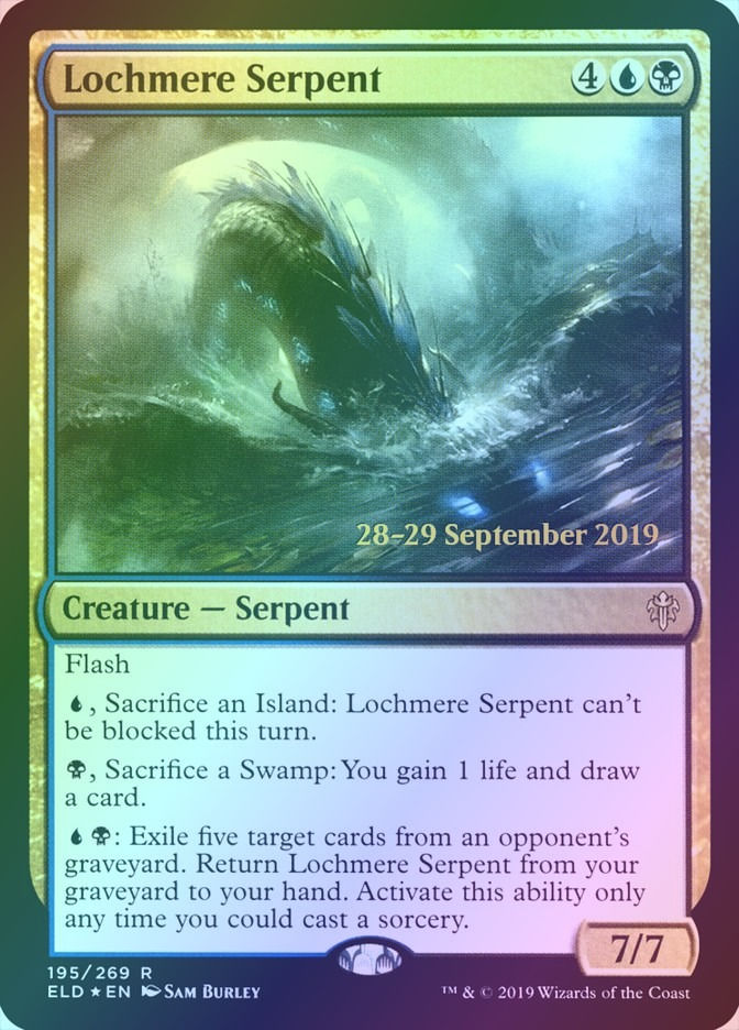 Lochmere Serpent (PELD) (195s) / Foil