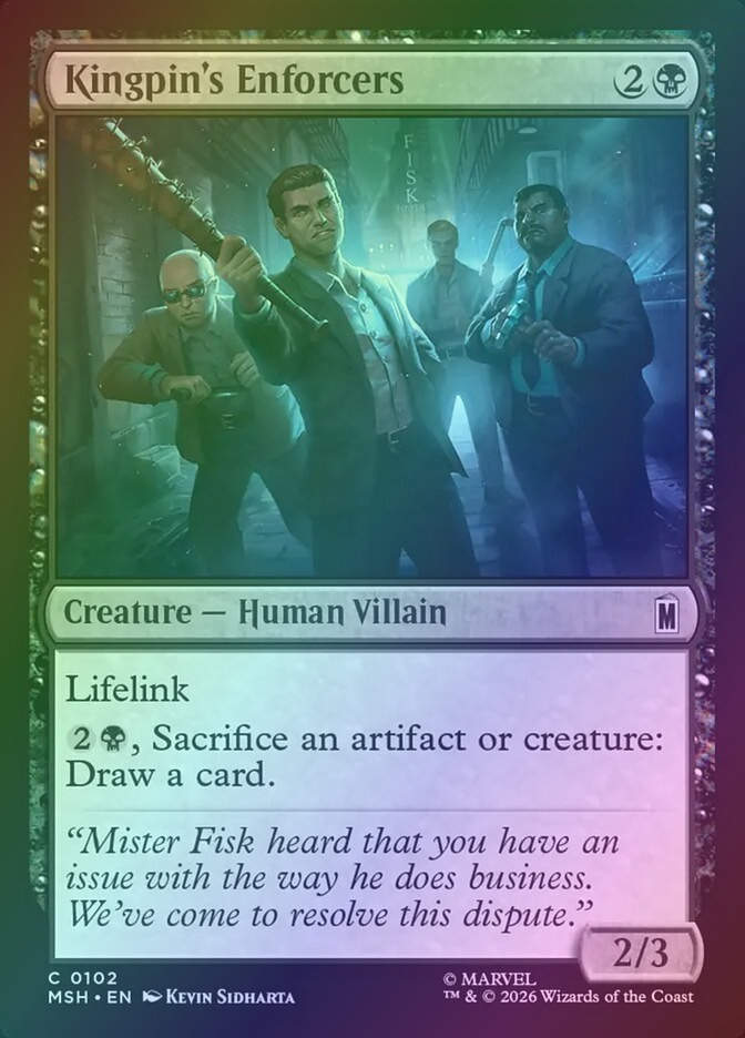 Kingpin's Enforcers (MSH) (102) / Foil