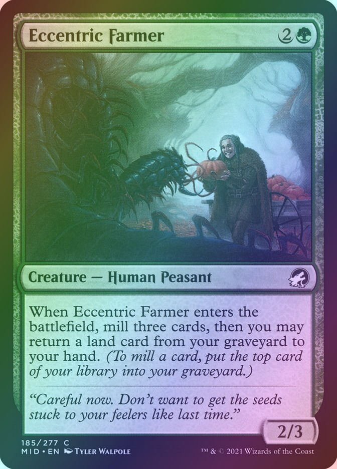 Eccentric Farmer (MID) (185) / Foil