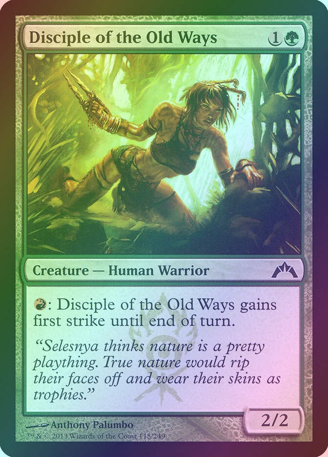 Disciple of the Old Ways (GTC) (118) / Foil