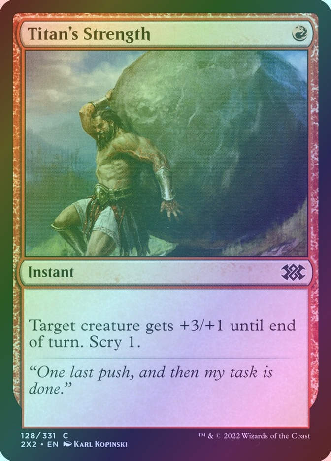 Titan's Strength (2X2) (128) / Foil