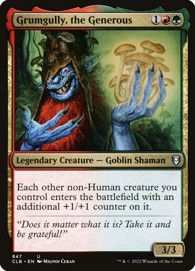 Grumgully, the Generous (CLB) (847)