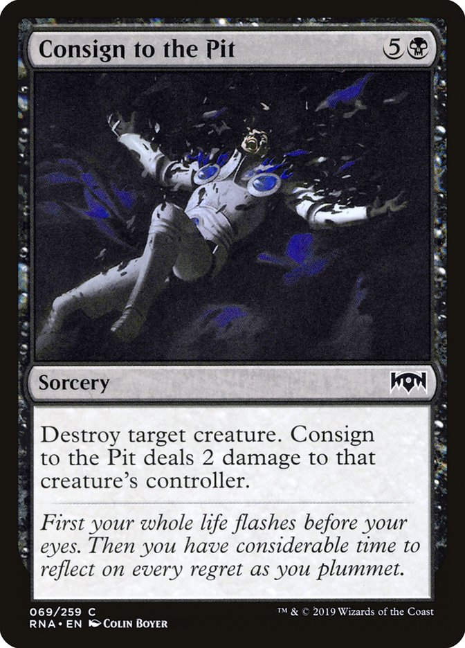 Consign to the Pit (RNA) (69)