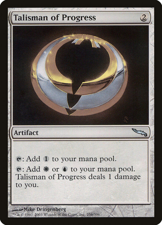 Talisman of Progress (MRD) (256)