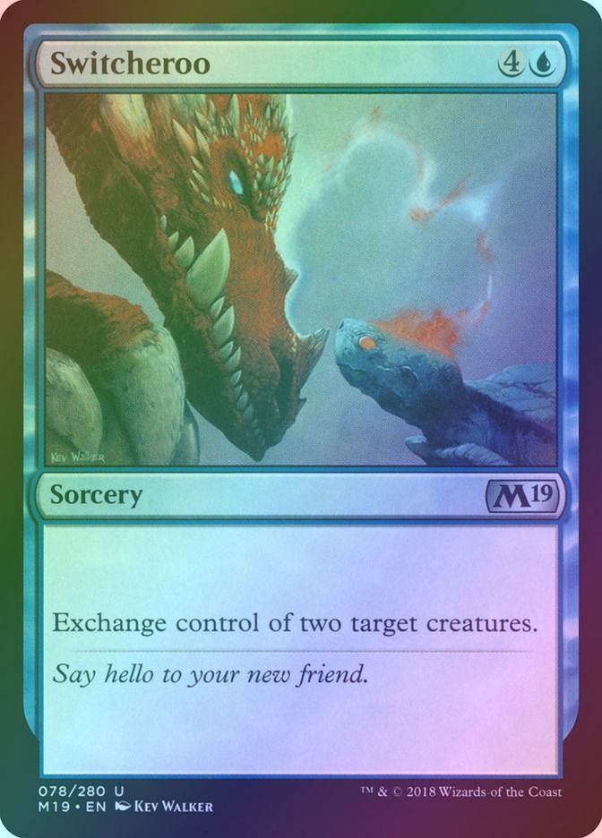 Switcheroo (M19) (78) / Foil