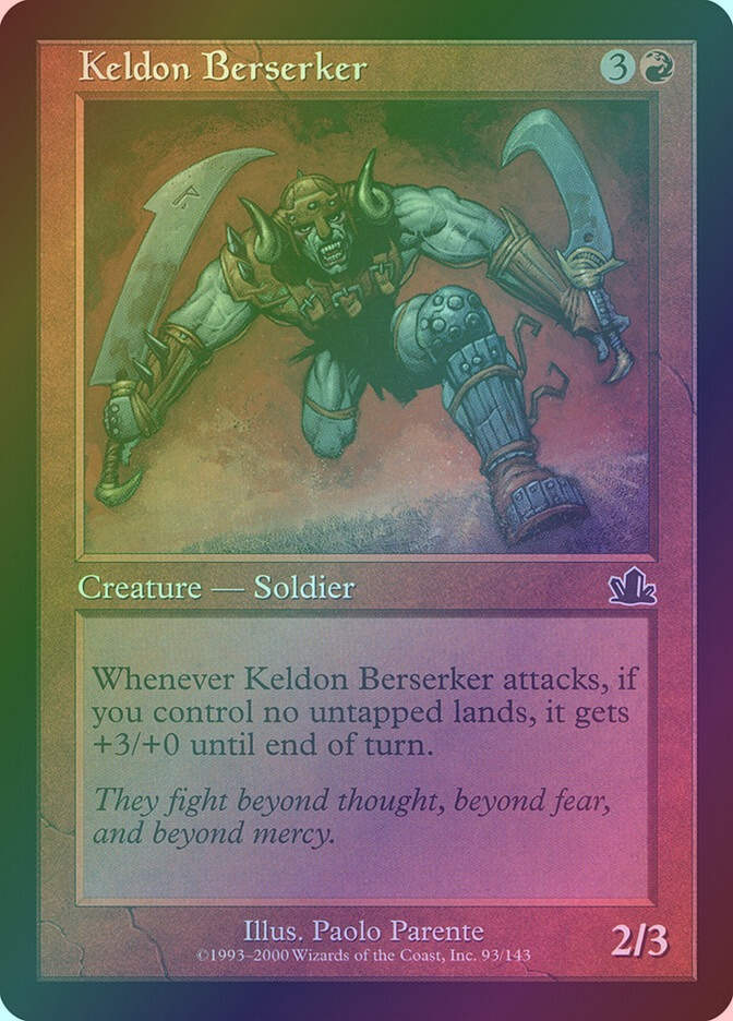 Keldon Berserker (PCY) (93) / Foil