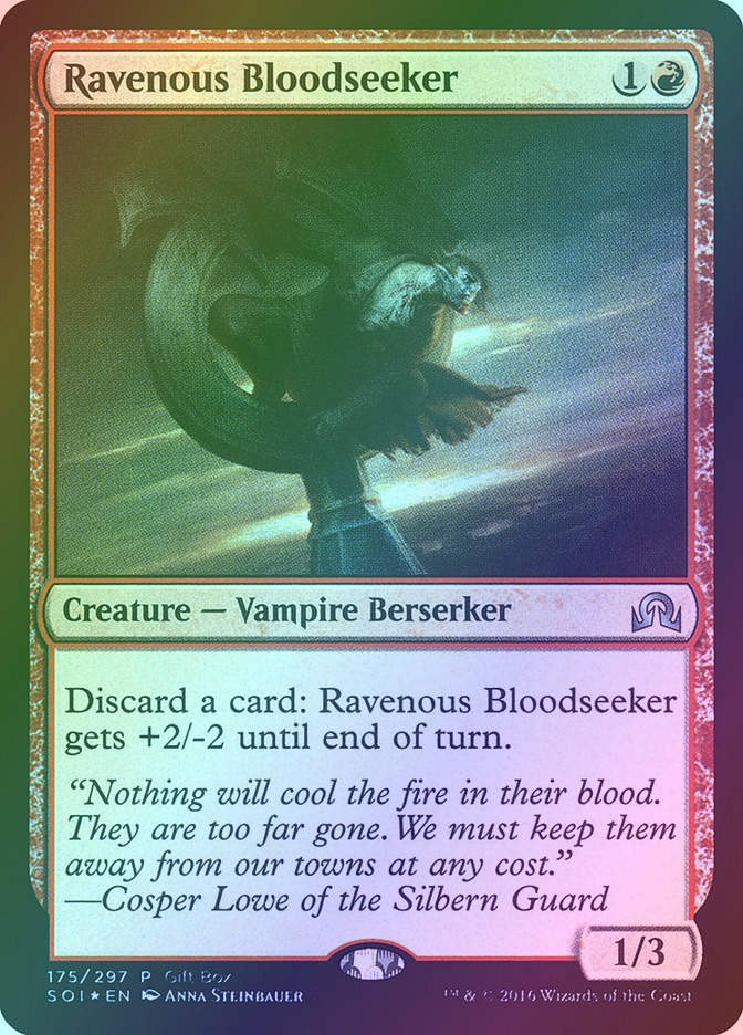 Ravenous Bloodseeker (PSOI) (175) / Foil