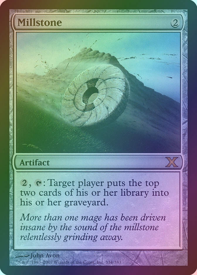 Millstone (10E) (334) / Foil