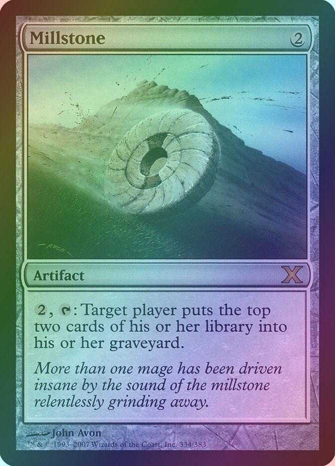 Millstone (10E) (334) / Foil
