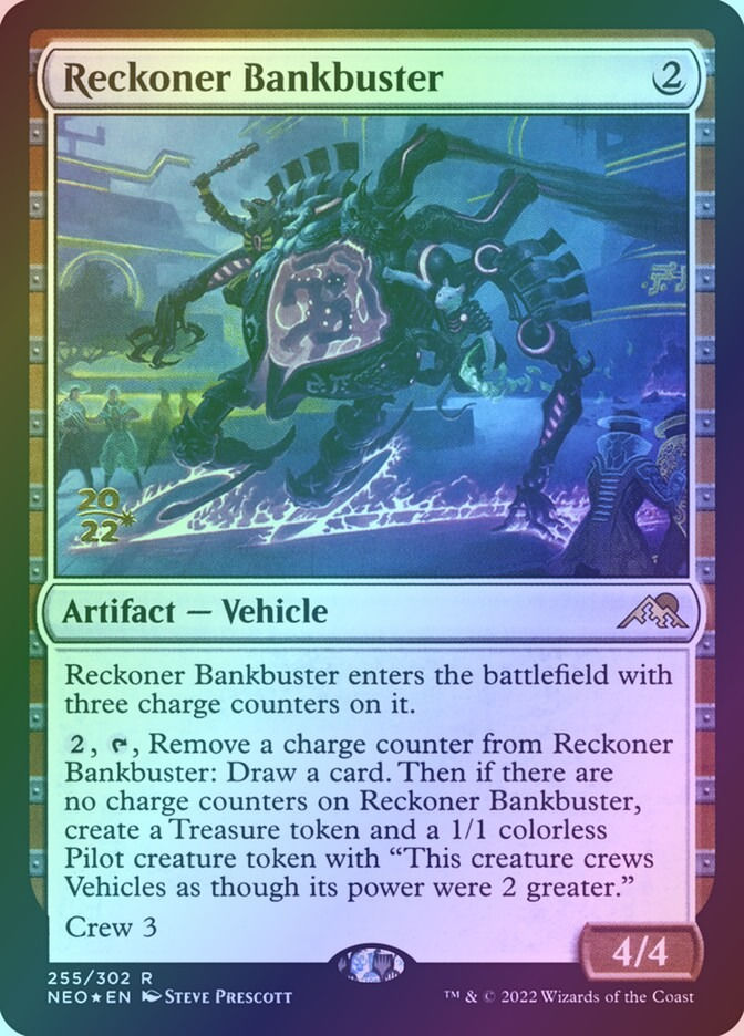 Reckoner Bankbuster (PNEO) (255s) / Foil