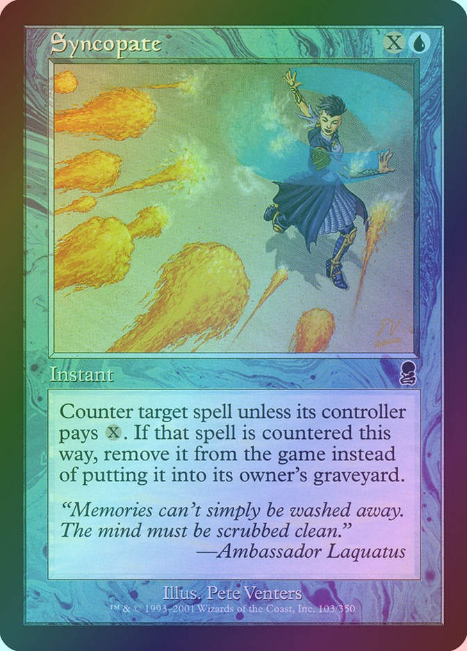 Syncopate (ODY) (103) / Foil