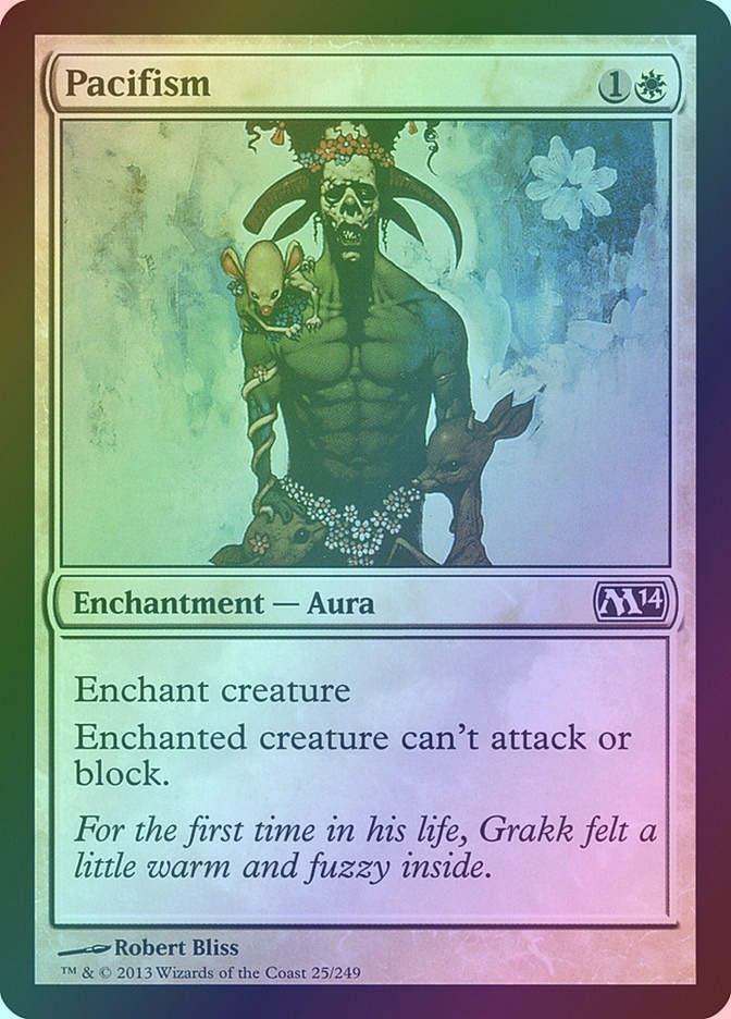 Pacifism (M14) (25) / Foil