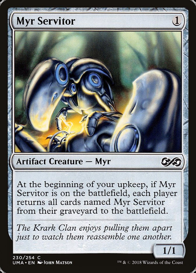 Myr Servitor (UMA) (230)