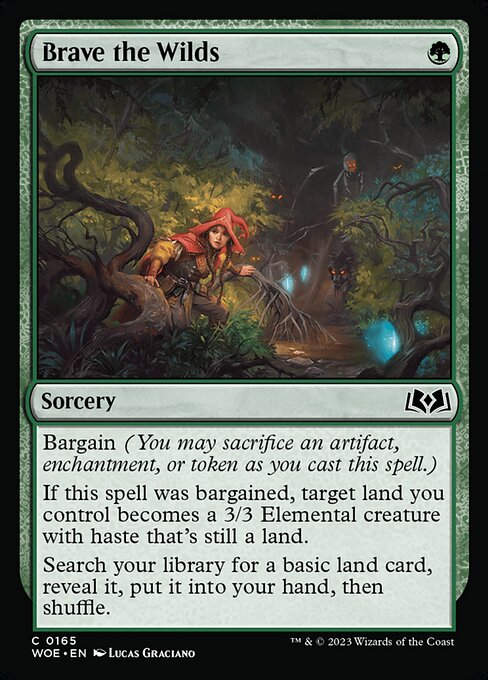 Brave the Wilds (woe)