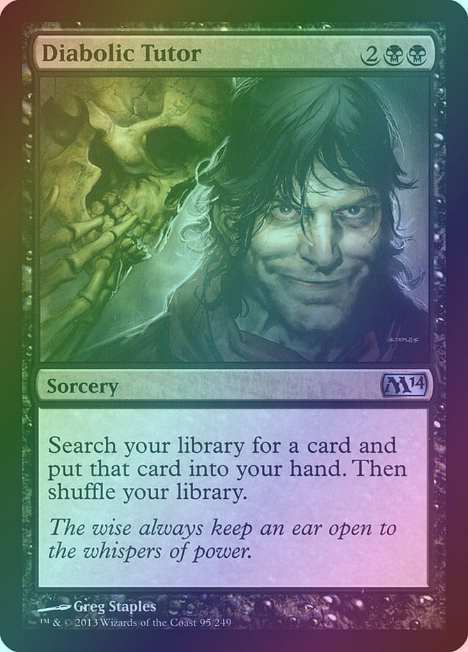 Diabolic Tutor (M14) (95) / Foil