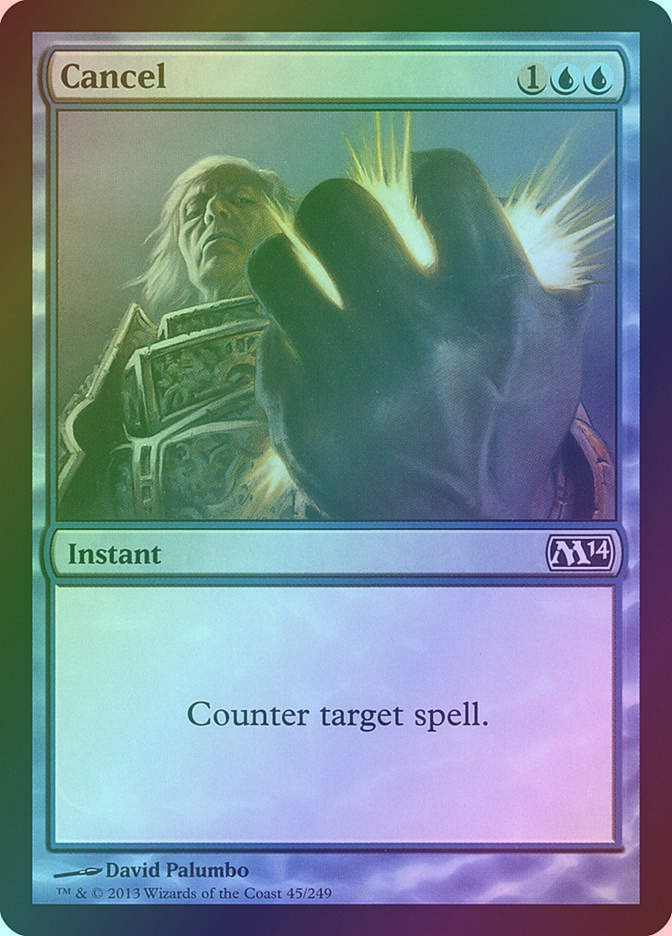 Cancel (M14) (45) / Foil
