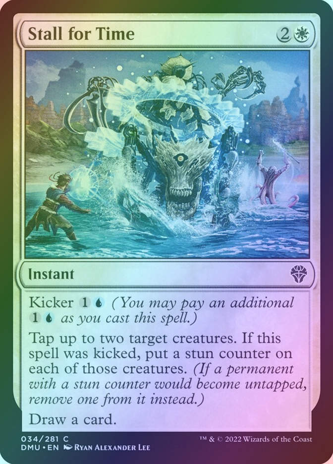 Stall for Time (DMU) (34) / Foil