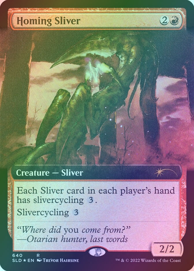 Homing Sliver (SLD) (640) / Extended Art / Foil