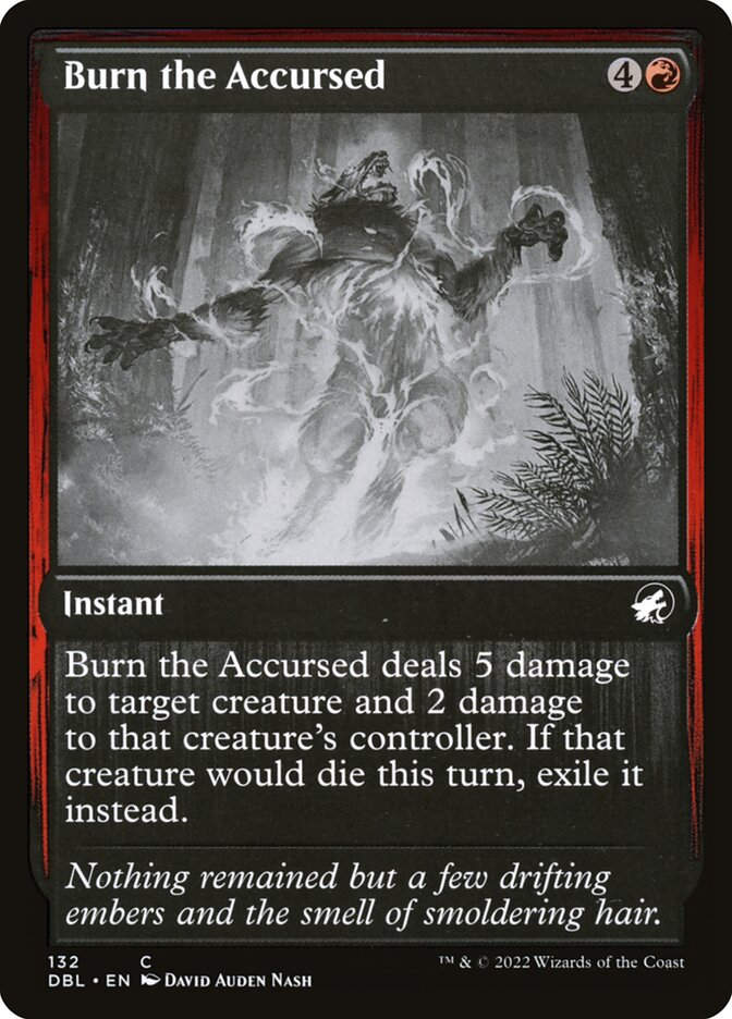 Burn the Accursed (DBL) (132)
