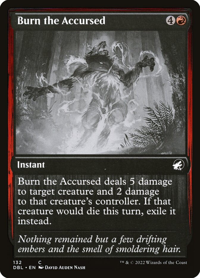 Burn the Accursed (DBL) (132)
