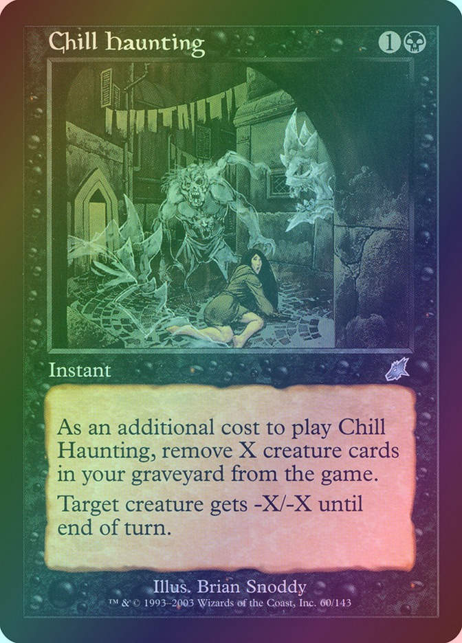 Chill Haunting (SCG) (60) / Foil