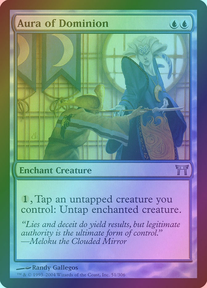 Aura of Dominion (CHK) (51) / Foil