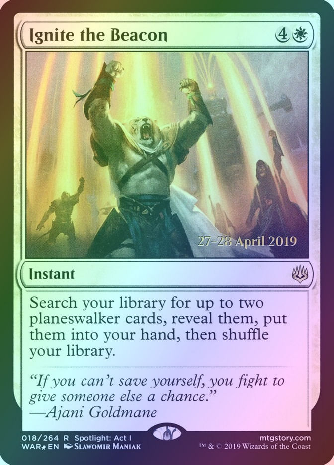 Ignite the Beacon (PWAR) (18s) / Foil