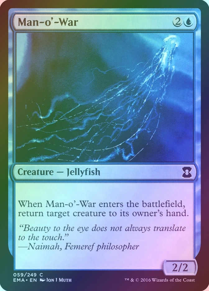 Man-o'-War (EMA) (59) / Foil