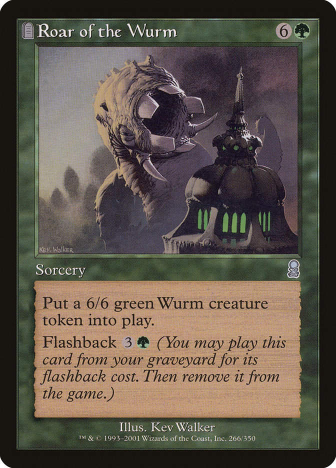 Roar of the Wurm (ody)