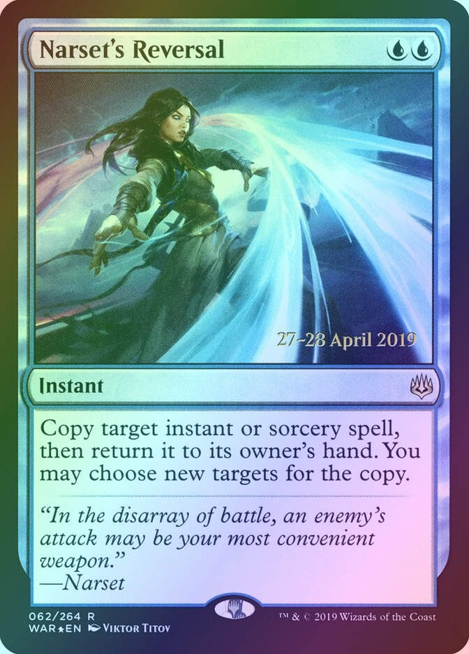 Narset's Reversal (PWAR) (62s) / Foil