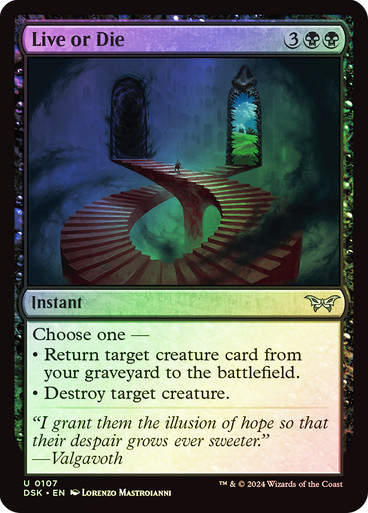 Live or Die (DSK) (107) / Foil
