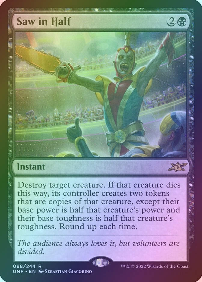 Saw in Half (UNF) (88) / Foil