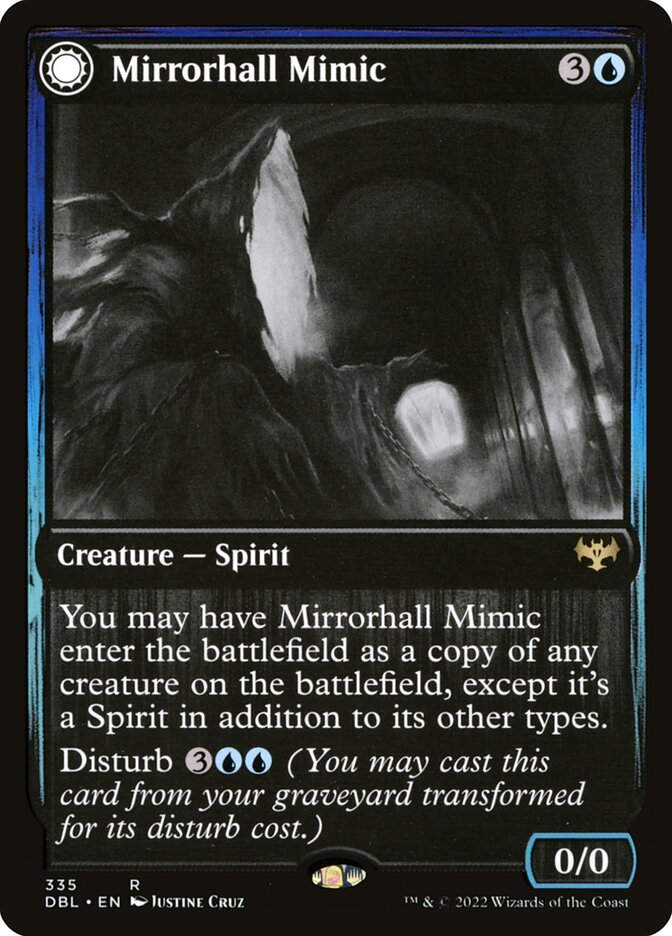 Mirrorhall Mimic // Ghastly Mimicry (DBL) (335)