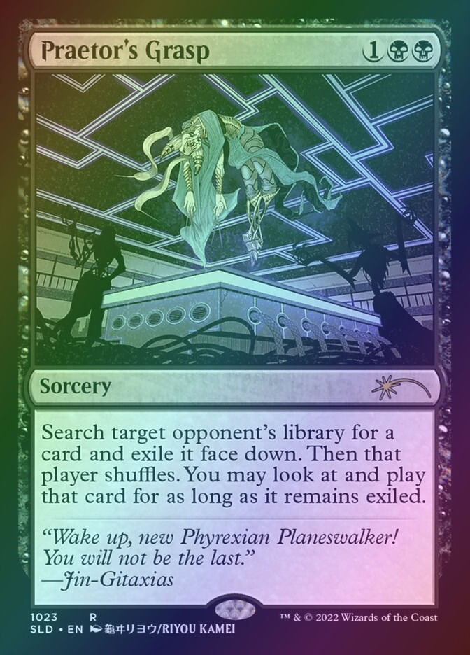 Praetor's Grasp (SLD) (1023) / Foil