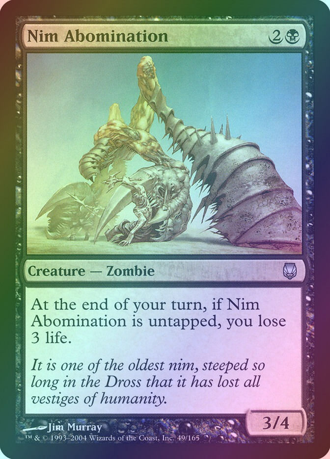 Nim Abomination (DST) (49) / Foil
