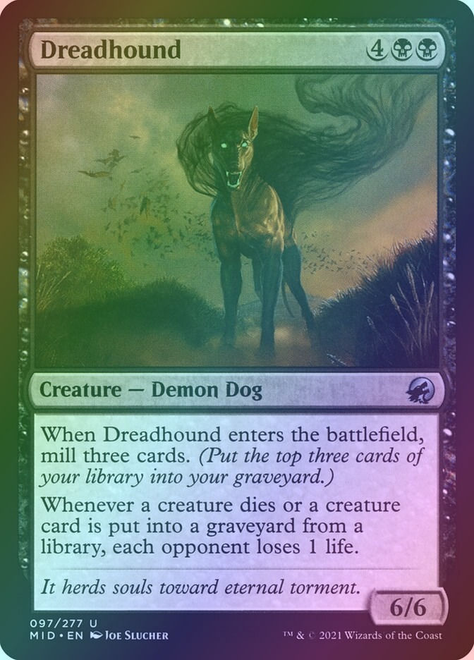 Dreadhound (MID) (97) / Foil