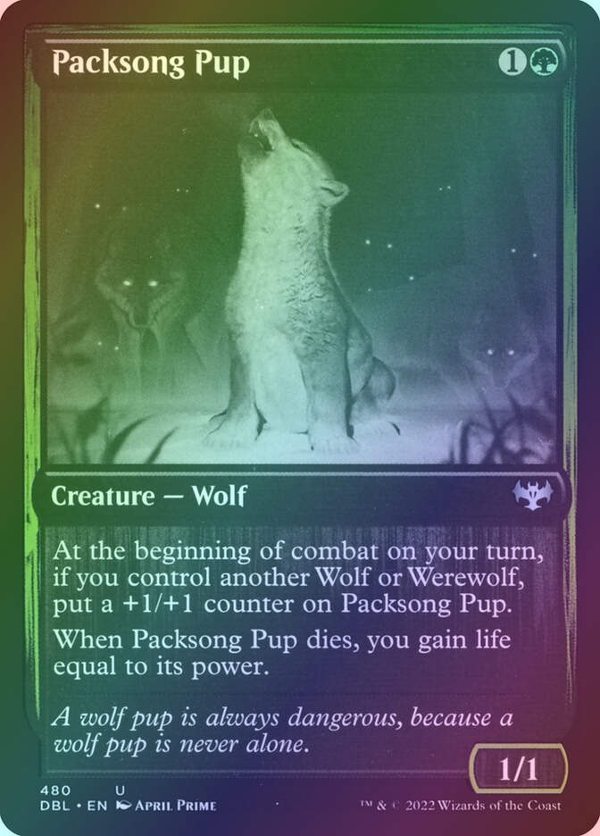 Packsong Pup (DBL) (480) / Foil