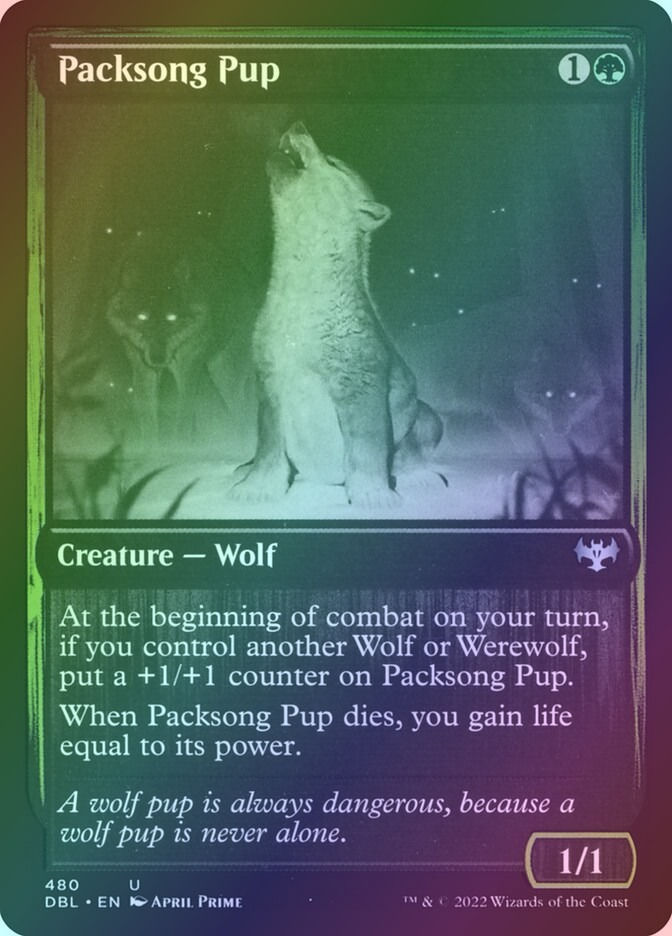 Packsong Pup (DBL) (480) / Foil