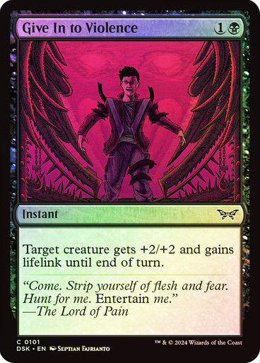Give In to Violence (DSK) (101) / Foil