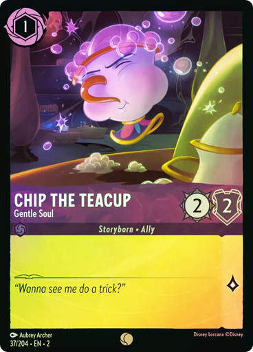 Chip the Teacup - Gentle Soul (LOR_ROF)