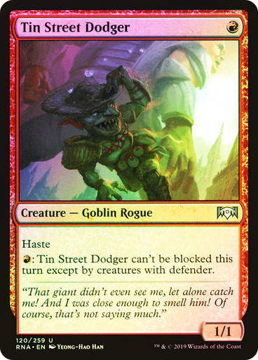 Tin Street Dodger (RNA) (120) / Foil